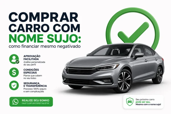 financiar carro nome sujo negativado