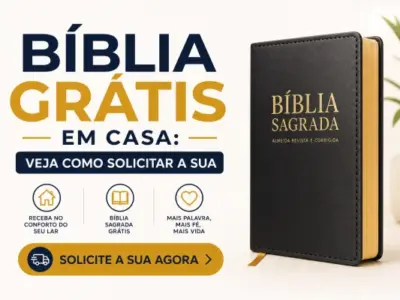 Bíblia Grátis em Casa: Veja Como Solicitar a Sua
