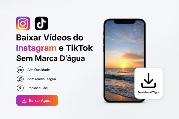 baixar vídeos Instagram TikTok sem marca d'água